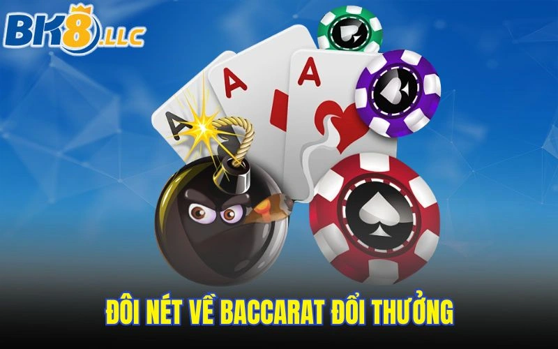 doi-net-ve-baccarat-doi-thuong