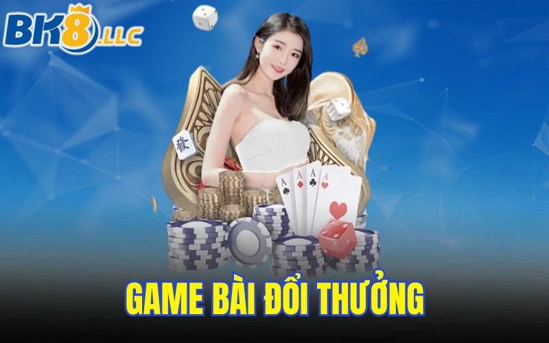 game bài đổi thưởng